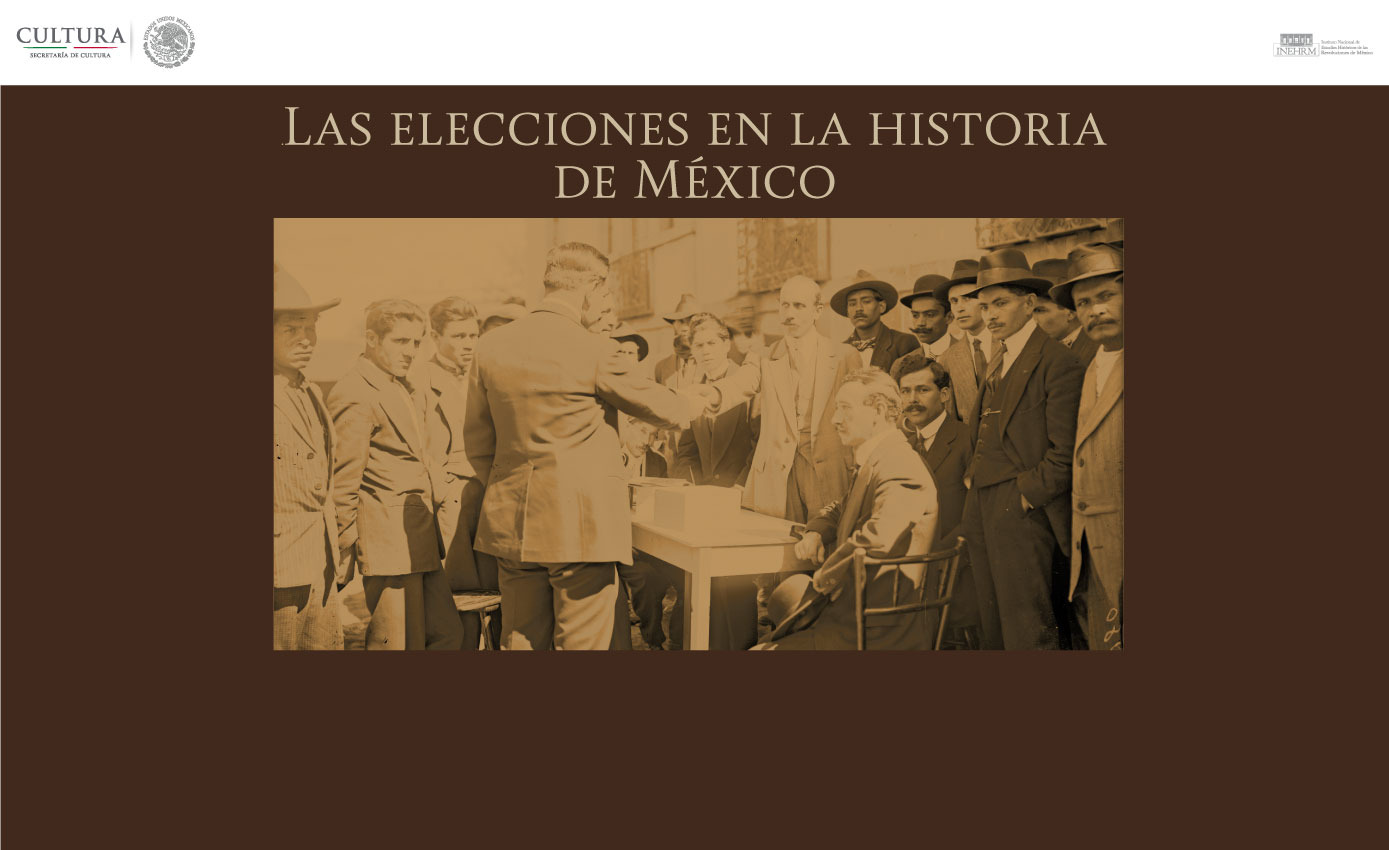 Las Elecciones en la Historia de México – Repositorio INEHRM